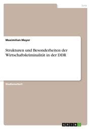 Cover von Strukturen und Besonderheiten der Wirtschaftskriminalität in der DDR