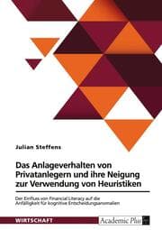 Cover von Das Anlageverhalten von Privatanlegern und ihre Neigung zur Verwendung von Heuristiken