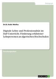 Cover von Digitale Lehre und Professionalität im DaF-Unterricht. Förderung erfahrener Lehrpersonen an algerischen Hochschulen