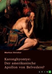 Cover von Karonghyontye. Der amerikanische Apollon von Belvedere?