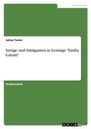 Cover von Intrige und Intriganten in Lessings 'Emilia Galotti'