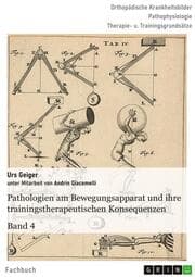 Cover von Pathologien am Bewegungsapparat und ihre trainingstherapeutischen Konsequenzen, Band 4