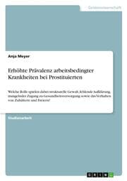 Cover von Erhöhte Prävalenz arbeitsbedingter Krankheiten bei Prostituierten