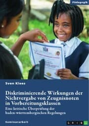 Cover von Diskriminierende Wirkungen der Nichtvergabe von Zeugnisnoten in Vorbereitungsklassen