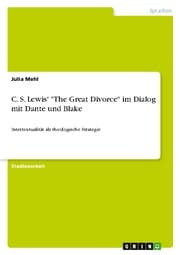 Cover von C. S. Lewis' 'The Great Divorce' im Dialog mit Dante und Blake