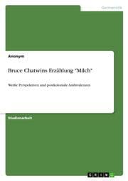 Cover von Bruce Chatwins Erzählung 'Milch'