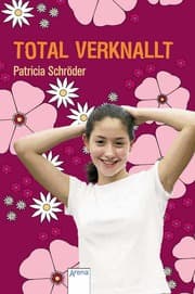 Cover von Total verknallt und kein Zurück