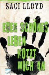 Cover von Euer schönes Leben kotzt mich an!