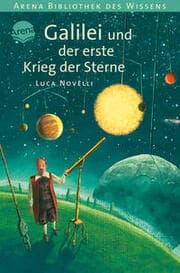 Cover von Galilei und der erste Krieg der Sterne