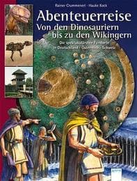 Cover von Abenteuerreise von den Dinosauriern bis zu den Wikingern