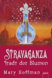 Cover von Stravaganza: Stadt der Blumen