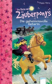 Cover von Die geheimnisvolle Reiterin