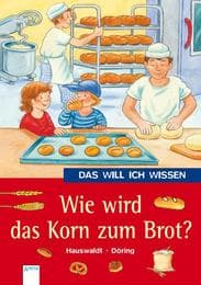 Cover von Wie wird das Korn zum Brot?