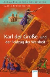 Cover von Karl der Große und der Feldzug der Weisheit