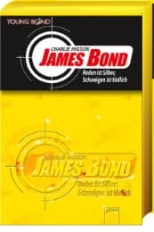 Cover von James Bond: Reden ist Silber, Schweigen ist tödlich