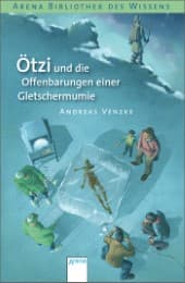 Cover von Ötzi und die Offenbarungen einer Gletschermumie