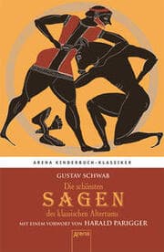 Cover von Die schönsten Sagen des klassischen Altertums