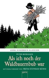 Cover von Als ich noch der Waldbauernbub war