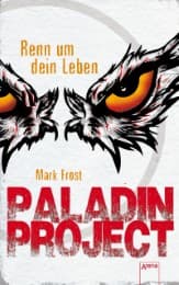Cover von Paladin Project - Renn um dein Leben