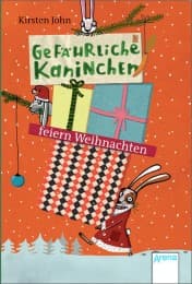 Cover von Gefährliche Kaninchen feiern Weihnachten