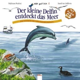 Cover von Der kleine Delfin entdeckt das Meer