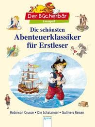 Cover von Die schönsten Abenteuerklassiker für Erstleser