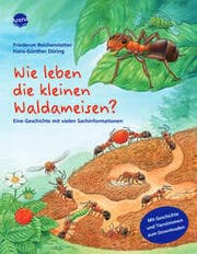 Cover von Wie leben die kleinen Waldameisen?