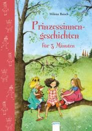 Cover von Prinzessinnengeschichten für 3 Minuten