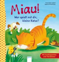 Cover von Miau! Wer spielt mit dir, kleine Katze?