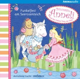 Cover von Prinzessin Anneli - Funkelfest am Seerosenteich