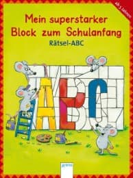 Cover von Mein superstarker Block zum Schulanfang - Rätsel Abc