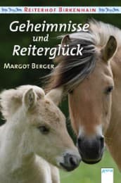 Cover von Geheimnisse und Reiterglück