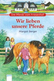 Cover von Wir lieben unsere Pferde