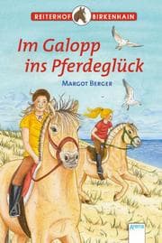Cover von Im Galopp ins Pferdeglück