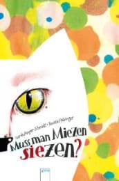 Cover von Muss man Miezen siezen?