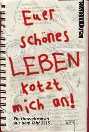 Cover von Euer schönes Leben kotzt mich an