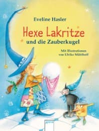 Cover von Hexe Lakritze und die Zauberkugel