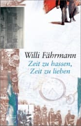 Cover von Zeit zu hassen, Zeit zu lieben