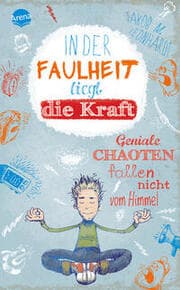 Cover von In der Faulheit liegt die Kraft