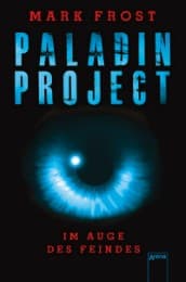 Cover von Paladin Project - Im Auge des Feindes