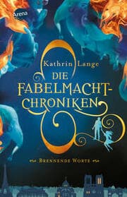 Cover von Die Fabelmacht-Chroniken - Brennende Worte