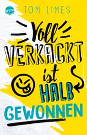 Cover von Voll verkackt ist halb gewonnen