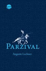 Cover von Parzival. Auf der Suche nach der Gralsburg