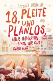 Cover von 18, pleite und planlos, aber immerhin sehen wir gut dabei aus
