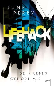 Cover von LifeHack. Dein Leben gehört mir