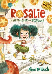 Cover von Rosalie. Ein Abenteuer zum Frühstück