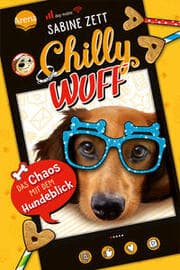 Cover von Chilly Wuff - Das Chaos mit dem Hundeblick