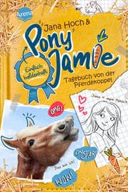 Cover von Pony Jamie - Einfach heldenhaft! - Tagebuch von der Pferdekoppel