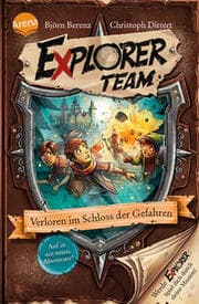 Cover von Explorer Team - Verloren im Schloss der Gefahren