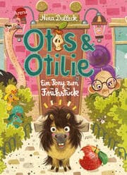 Cover von Otis und Otilie - Ein Pony zum Frühstück